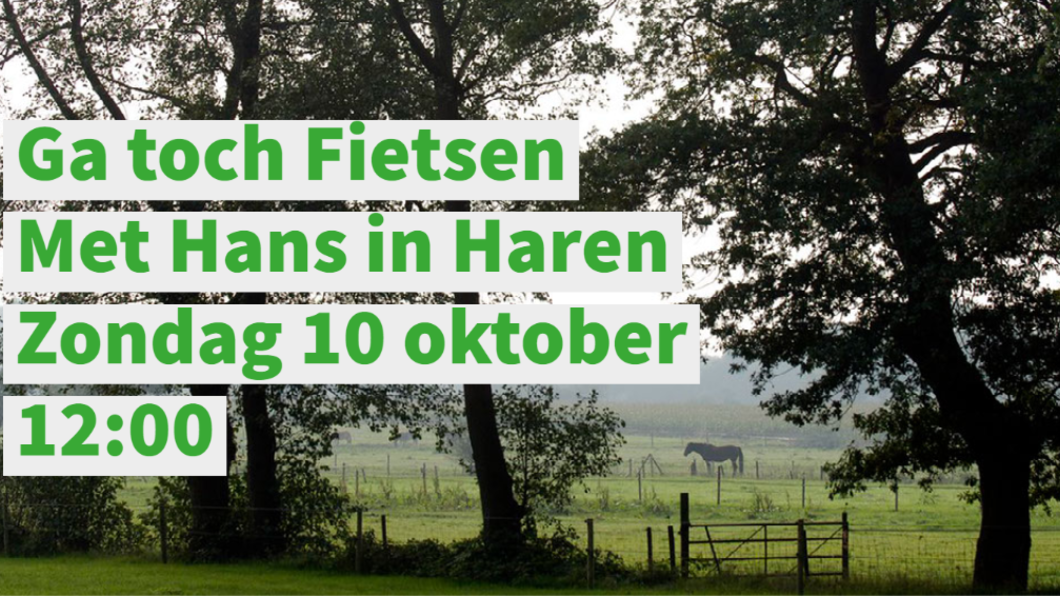 Fietsen met Hans in Haren