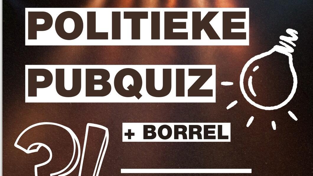 Politieke Pubquiz en borrel